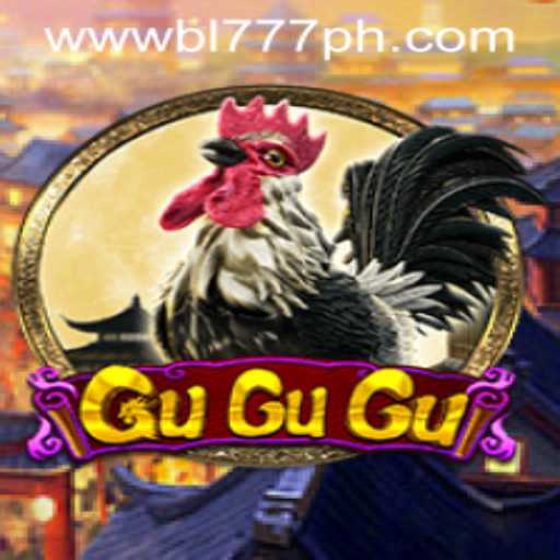 Exploring the Thrilling World of GuGuGu: The Ultimate Game Adventure with BL777