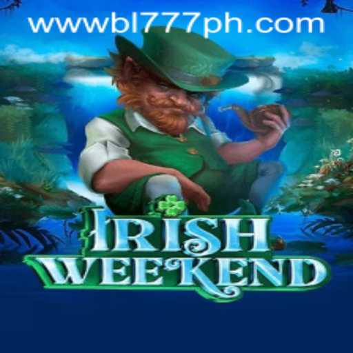 Discover IrishWeekend: A Riveting Gaming Experience with BL777